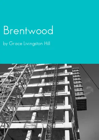 Brentwood by Grace Livingston Hill pdf Book