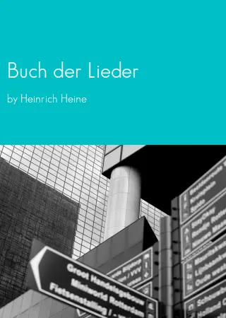 Buch der Lieder by Heinrich Heine pdf Book