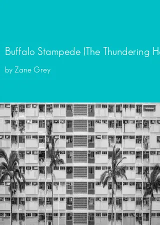 Buffalo Stampede (The Thundering Herd) by Zane Grey pdf Book