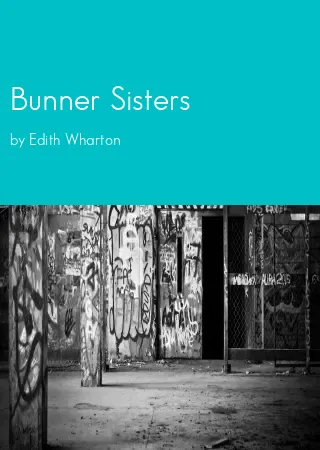 Bunner Sisters by Edith Wharton pdf Book