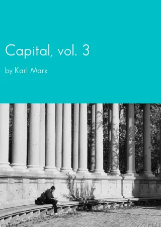 Capital, vol. 3 by Karl Marx pdf Book