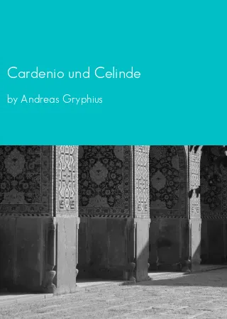 Cardenio und Celinde by Andreas Gryphius pdf Book