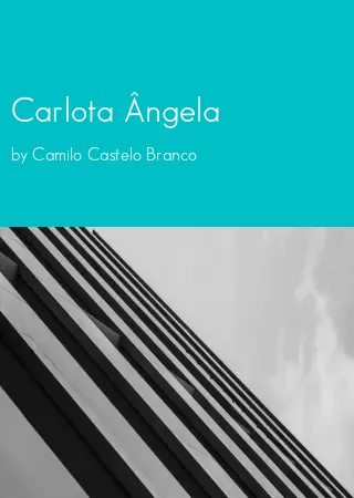 Carlota Ângela by Camilo Castelo Branco pdf Book