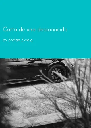 Carta de una desconocida by Stefan Zweig pdf Book