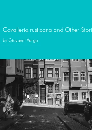 Cavalleria rusticana and Other Stories by Giovanni Verga pdf Book