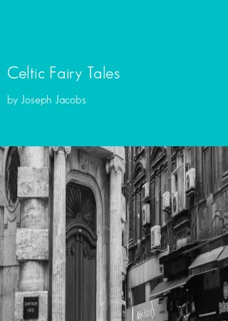 Celtic Fairy Tales by Joseph Jacobs pdf Book