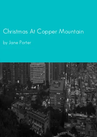 Christmas At Copper Mountain by Jane Porter pdf Book