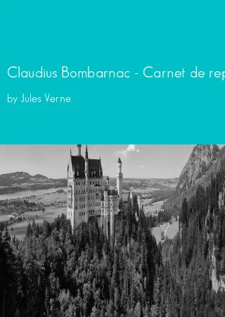 Claudius Bombarnac - Carnet de reporter by Jules Verne pdf Book