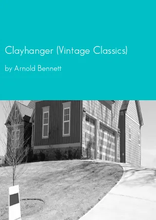 Clayhanger (Vintage Classics) by Arnold Bennett pdf Book