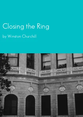 Closing the Ring by Winston Churchill pdf Book