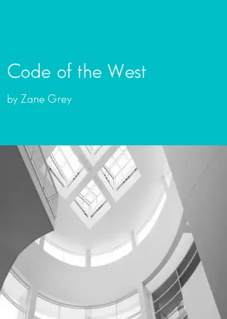 Code of the West by Zane Grey pdf Book