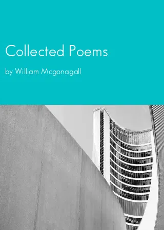 Collected Poems by William Mcgonagall pdf Book