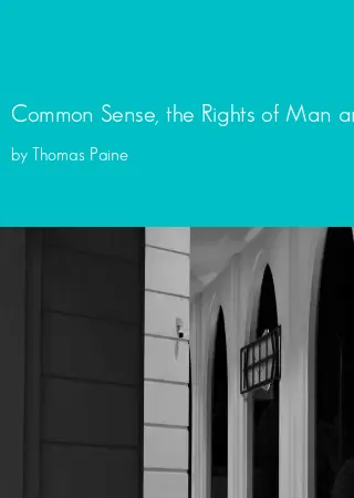 Common Sense, the Rights of Man and Other Essential Writings of Thomas Paine by Thomas Paine pdf Book