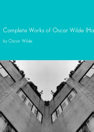 Complete Works of Oscar Wilde (HarperCollins) by Oscar Wilde pdf Book