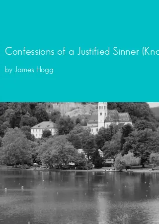 Confessions of a Justified Sinner (Knopf) by James Hogg pdf Book