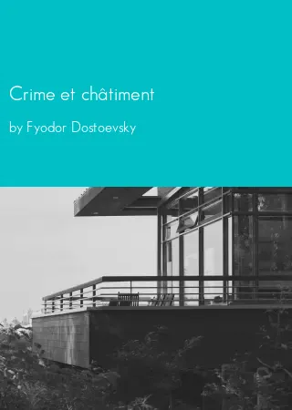 Crime et châtiment by Fyodor Dostoevsky pdf Book