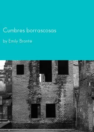 Cumbres borrascosas by Emily Brontë pdf Book