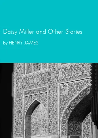 Daisy Miller and Other Stories by HENRY JAMES pdf Book