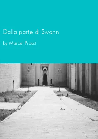 Dalla parte di Swann by Marcel Proust pdf Book