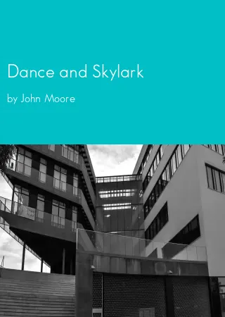 Dance and Skylark by John Moore pdf Book