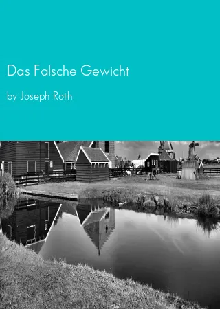 Das Falsche Gewicht by Joseph Roth pdf Book