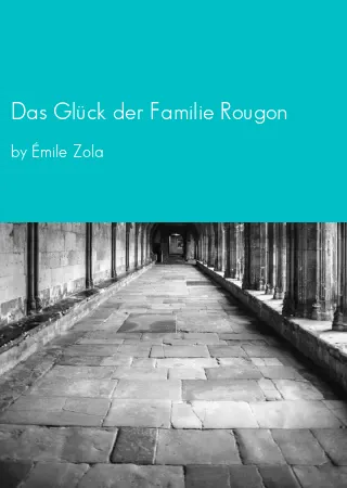 Das Glück der Familie Rougon by Émile Zola pdf Book