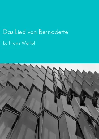 Das Lied von Bernadette by Franz Werfel pdf Book