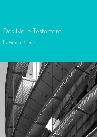 Das Neue Testament by Martin Luther pdf Book