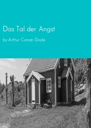 Das Tal der Angst by Arthur Conan Doyle pdf Book