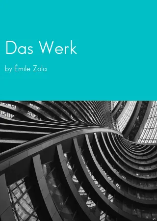 Das Werk by Émile Zola pdf Book