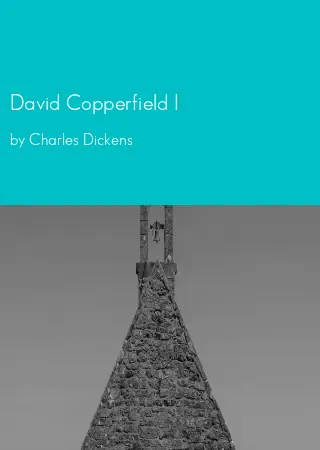 David Copperfield I by Charles Dickens pdf Book