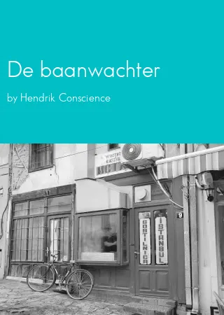 De baanwachter by Hendrik Conscience pdf Book