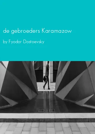 de gebroeders Karamazow by Fyodor Dostoevsky pdf Book