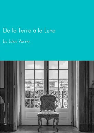 De la Terre à la Lune by Jules Verne pdf Book