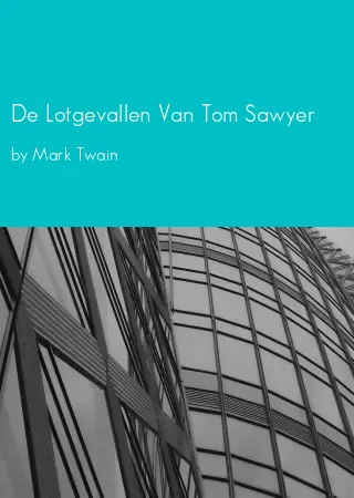 De Lotgevallen Van Tom Sawyer by Mark Twain pdf Book