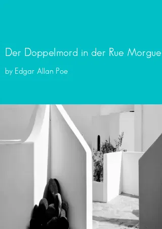 Der Doppelmord in der Rue Morgue by Edgar Allan Poe pdf Book