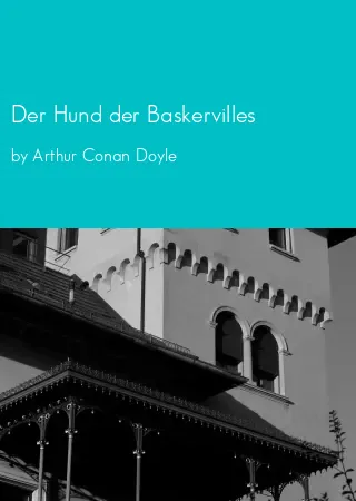 Der Hund der Baskervilles by Arthur Conan Doyle pdf Book