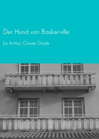 Der Hund von Baskerville by Arthur Conan Doyle pdf Book