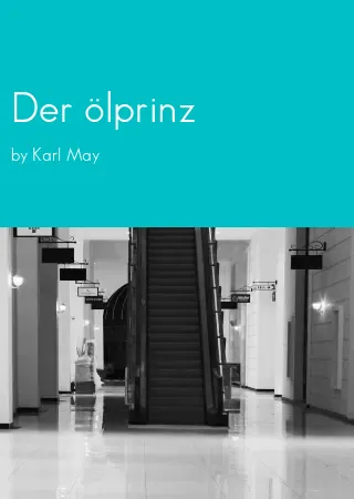 Der ölprinz by Karl May pdf Book