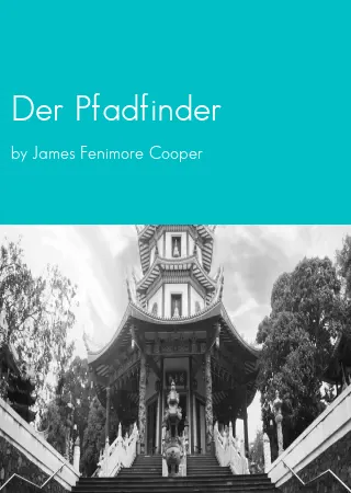 Der Pfadfinder by James Fenimore Cooper pdf Book