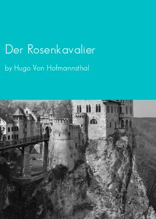 Der Rosenkavalier by Hugo Von Hofmannsthal pdf Book