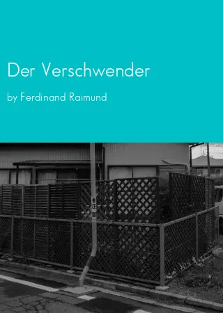 Der Verschwender by Ferdinand Raimund pdf Book