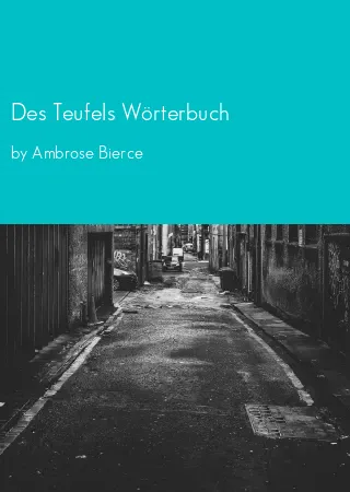 Des Teufels Wörterbuch by Ambrose Bierce pdf Book