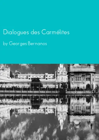 Dialogues des Carmélites by Georges Bernanos pdf Book