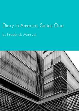 Diary in America, Series One by Frederick Marryat pdf Book