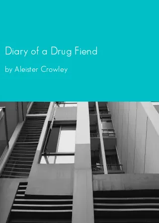 Diary of a Drug Fiend by Aleister Crowley pdf Book