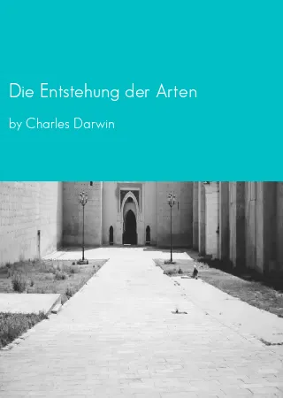 Die Entstehung der Arten by Charles Darwin pdf Book