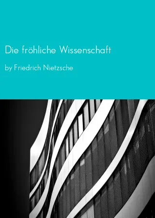 Die fröhliche Wissenschaft by Friedrich Nietzsche pdf Book