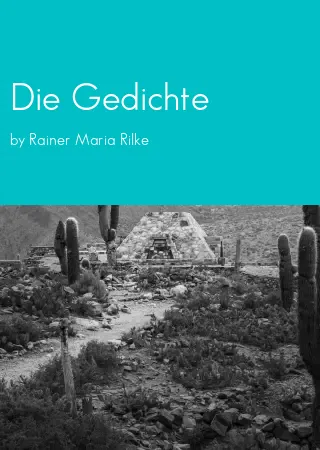 Die Gedichte by Rainer Maria Rilke pdf Book