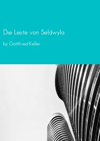 Die Leute von Seldwyla by Gottfried Keller pdf Book